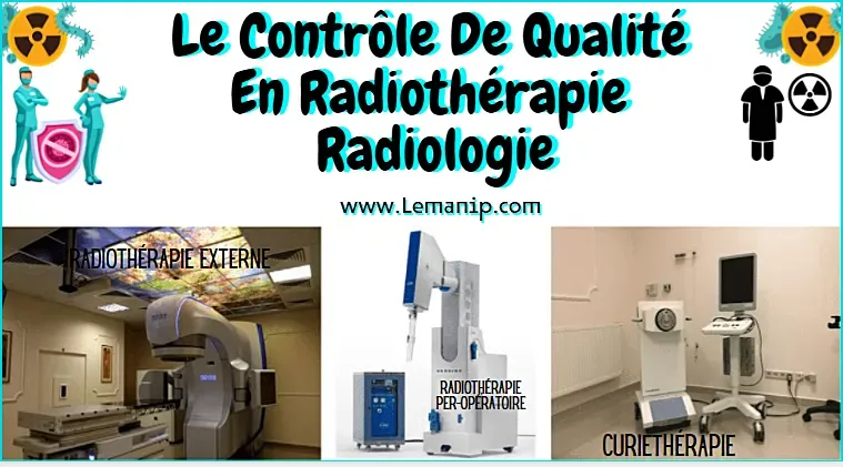 Le Contrôle De Qualité En Radiothérapie :Radiologie